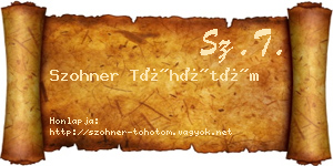 Szohner Töhötöm névjegykártya